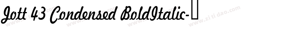 Jott 43 Condensed BoldItalic字体转换